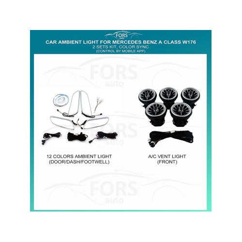 Подсветка салона FORS.auto для Mercedes-Benz A-Class W176 (Color Sync)-2 Sets Kit Подсветка салона FORS.auto для Mercedes-Benz A-Class W176 (Color Sync)-2 Sets Kit
